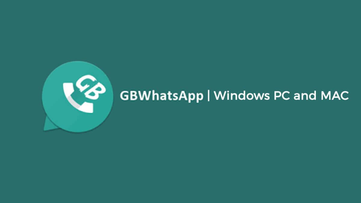 Download Latest GB WhatsApp For PC On Windows/Mac 2018