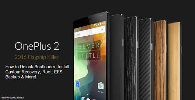 How to Root OnePlus 2 & Install TWRP Recovery