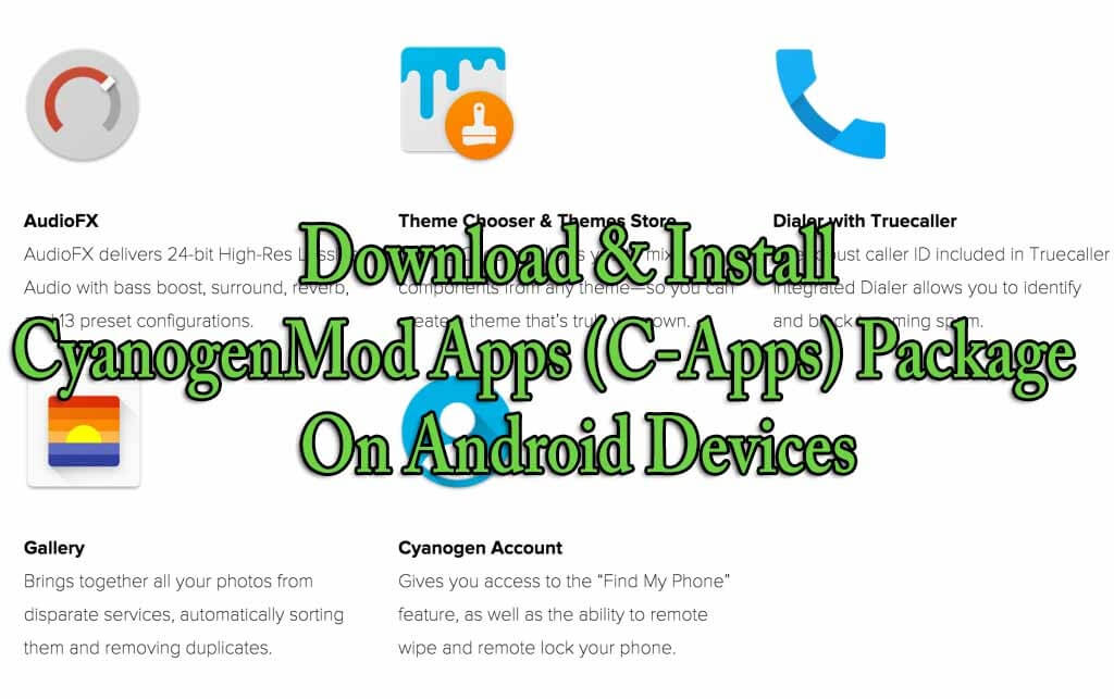 Download & Install CyanogenMod Apps (C-Apps) Package