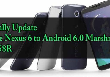 Install Android 6.0 MRA58R On Nexus 6 Marshmallow