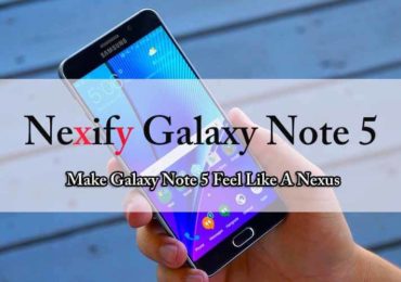 Make Galaxy Note 5 Feel Like A Nexus