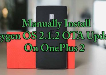 Oxygen OS 2.1.2 OTA Update On OnePlus 2