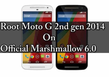 Safely Root Moto G 2nd gen 2014 on Marshmallow 6.0