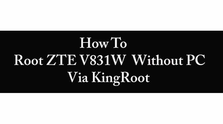 Root ZTE V831W