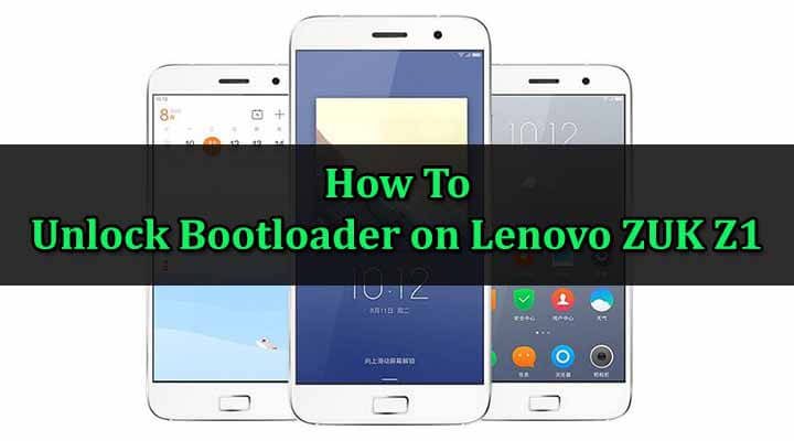 Unlock Bootloader on Lenovo ZUK Z1