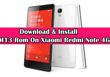 Flash CM13 Rom On Xiaomi Redmi Note 4G