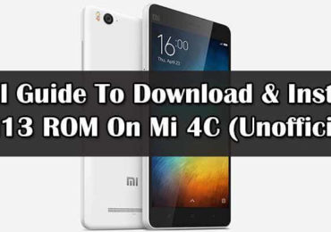 Download & Install CM13 ROM On Mi 4C