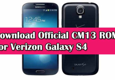 Download Official CM13 ROM For Verizon Galaxy S4