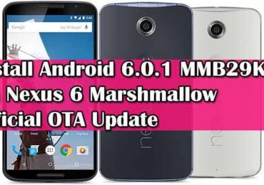 Install Android 6.0.1 MMB29K On Nexus 6
