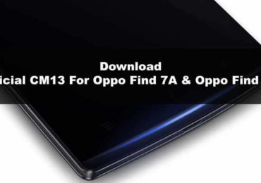 Official CM13 For Oppo Find 7A & 7S