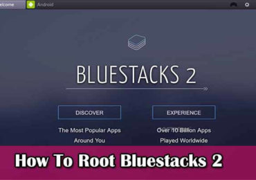 Root Bluestacks 2 With KingRoot