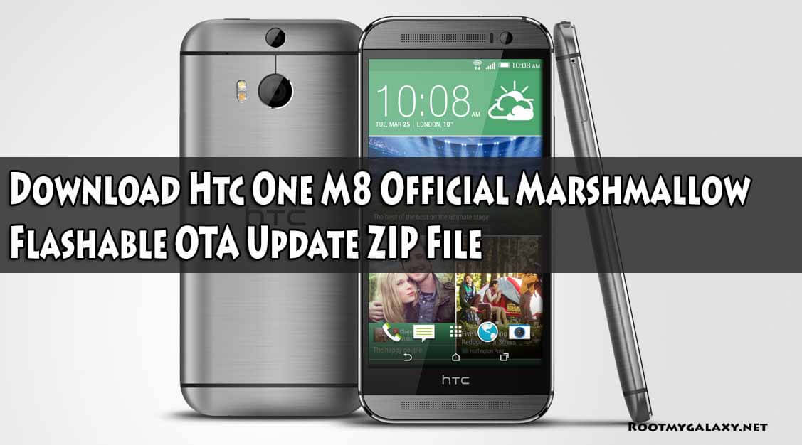 Download Htc One M8 Official Marshmallow Flashable OTA Update ZIP File