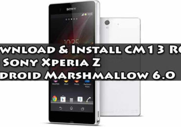 Download Install CM13 On Sony Xperia Z