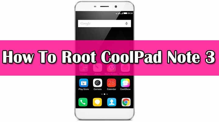 Root Coolpad Note 3