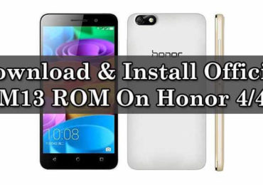 Download & Install Official CM13 ROM On Honor 4/4X