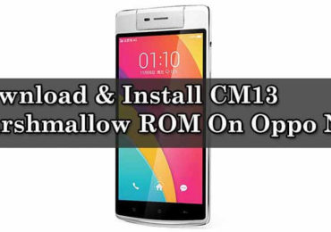 Install CM13 Marshmallow ROM On Oppo N3