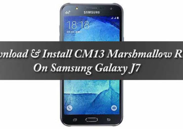 CM13 Marshmallow ROM On Samsung Galaxy J7