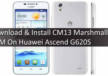 Download & Install CM13 Marshmallow ROM On Huawei Ascend G620S