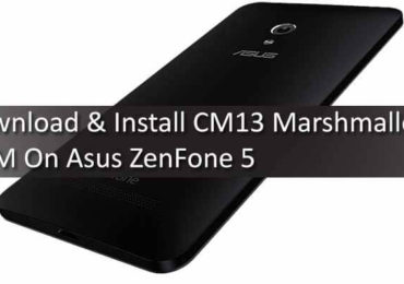 Download & Install CM13 Marshmallow ROM On Asus ZenFone 5
