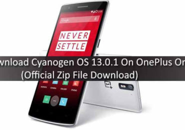 Download Cyanogen OS 13.0.1 On OnePlus One