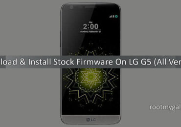 Download & Install Stock Firmware On LG G5 (All Versions)