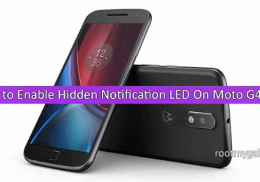 How to Enable Hidden Notification LED On Moto G4 Plus 2016