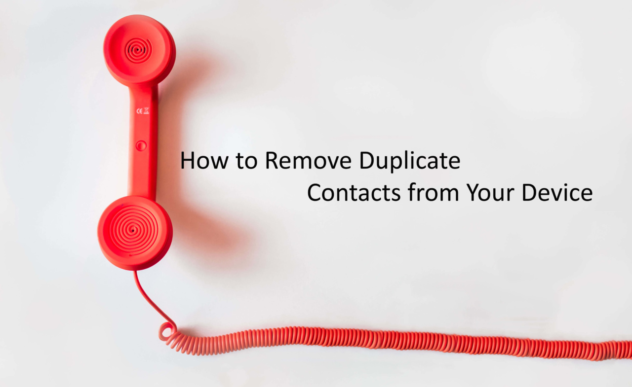 Remove Duplicate Contacts from Android