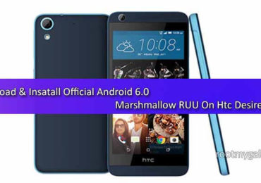 Download Official Android 6.0 Marshmallow RUU On Htc Desire 626s