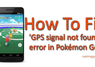 Fix 'GPS signal not found' error in Pokémon Go