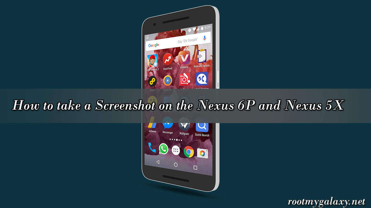 Guide to take a Screenshot on the Nexus 6P and Nexus 5X