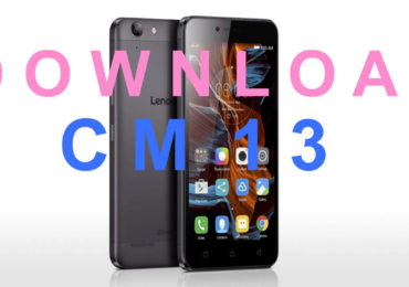 Download & Install CM13 Marshmallow ROM On Lenovo Vibe K5 and K5 Plus
