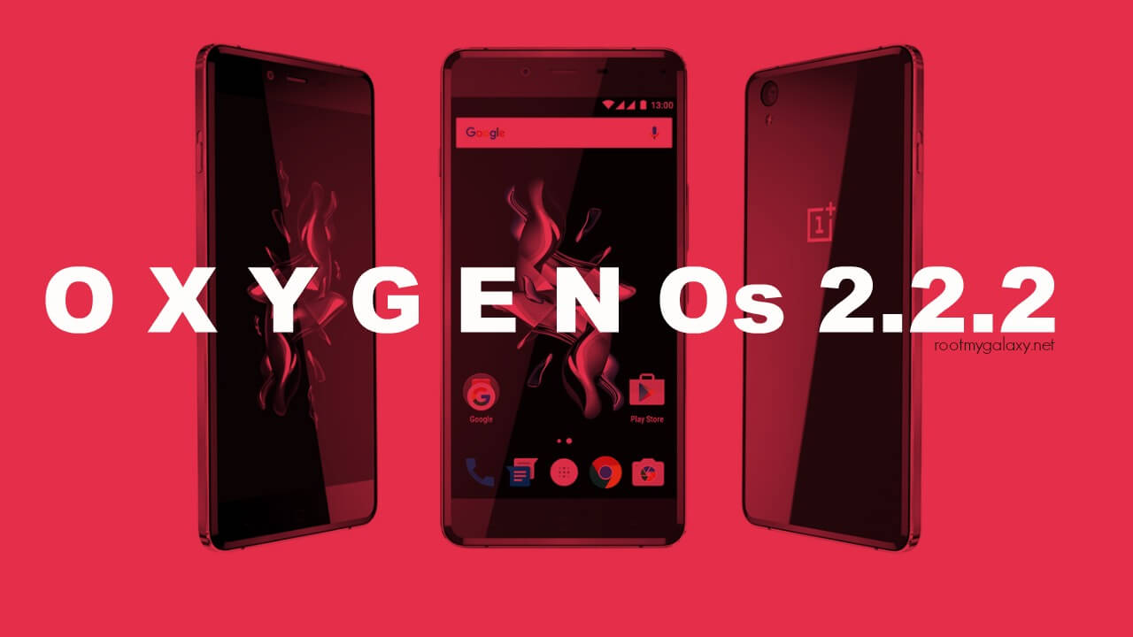 Download OnePlus X OxygenOS 2.2.2 OTAZ Update