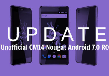Download & Install CM14 Nougat ROM On OnePlus X Android 7.0