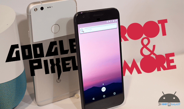 Root Google Pixel and Pixel XL With Mskip's Toolkit