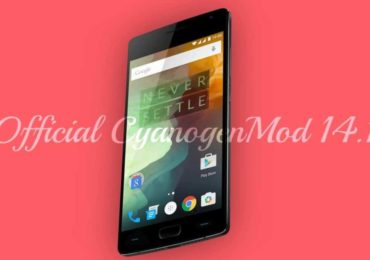 Download and Install Official CM 14.1 On OnePlus 2