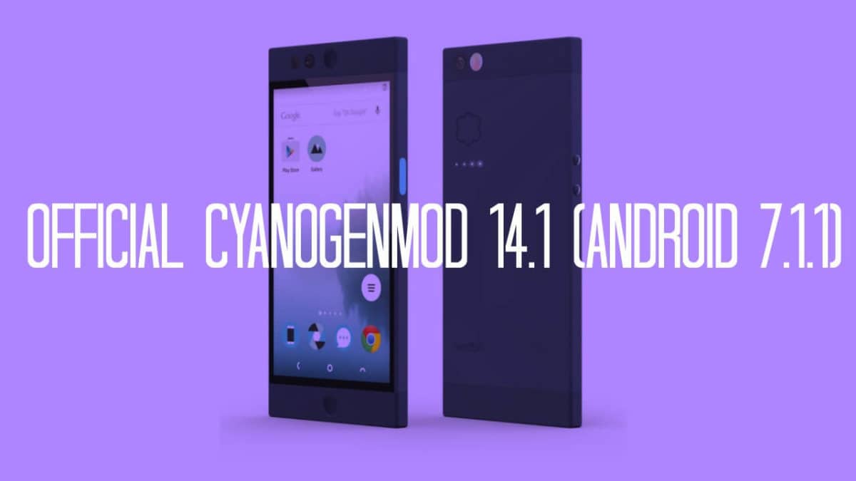Download and Install Official CM 14.1 On Nextbit Robin