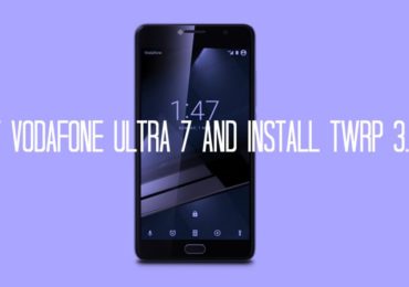 Root Vodafone Ultra 7 and Install TWRP 3.0.2.0