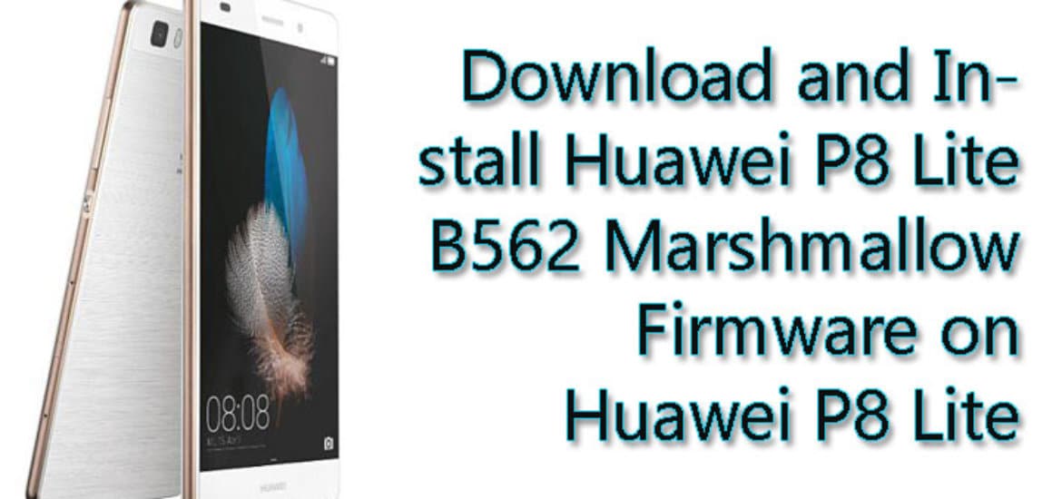 Install Huawei P8 Lite B562 Marshmallow Firmware [Middle East] [ALE L21]