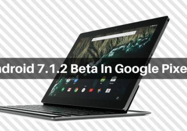Android 7.1.2 Beta In Google Pixel C-min