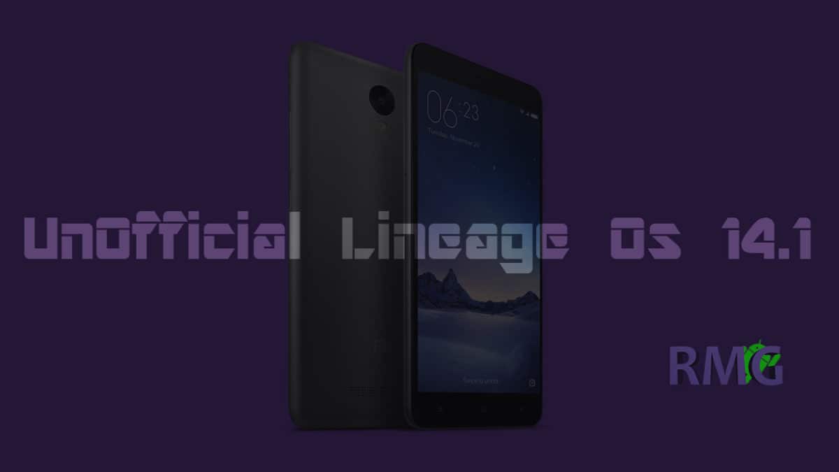 Download and Install Official Lineage Os 14.1 On Xiaomi Redmi Note 3