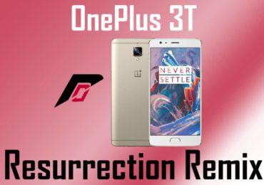 Install Resurrection Remix on OnePlus 3T