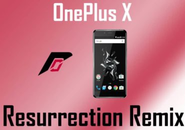 Resurrection Remix On OnePlus X