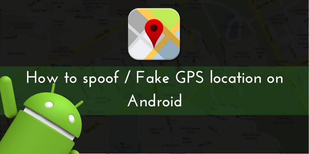 Fake gps location