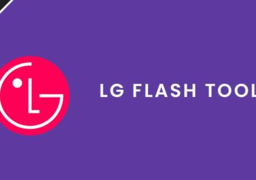 [2018] Download Latest LG Flash Tool To Flash KDZ & TOT Firmware