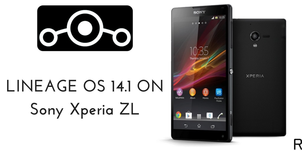 LINEAGE OS 14.1 ON Sony Xperia ZL