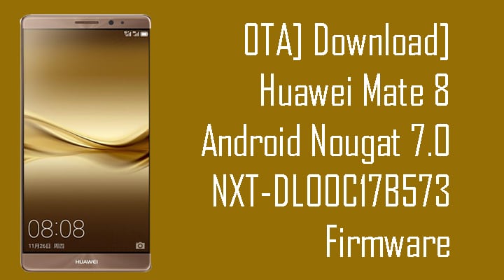 Huawei Mate 8 Android Nougat 7.0 NXT-DL00C17B573
