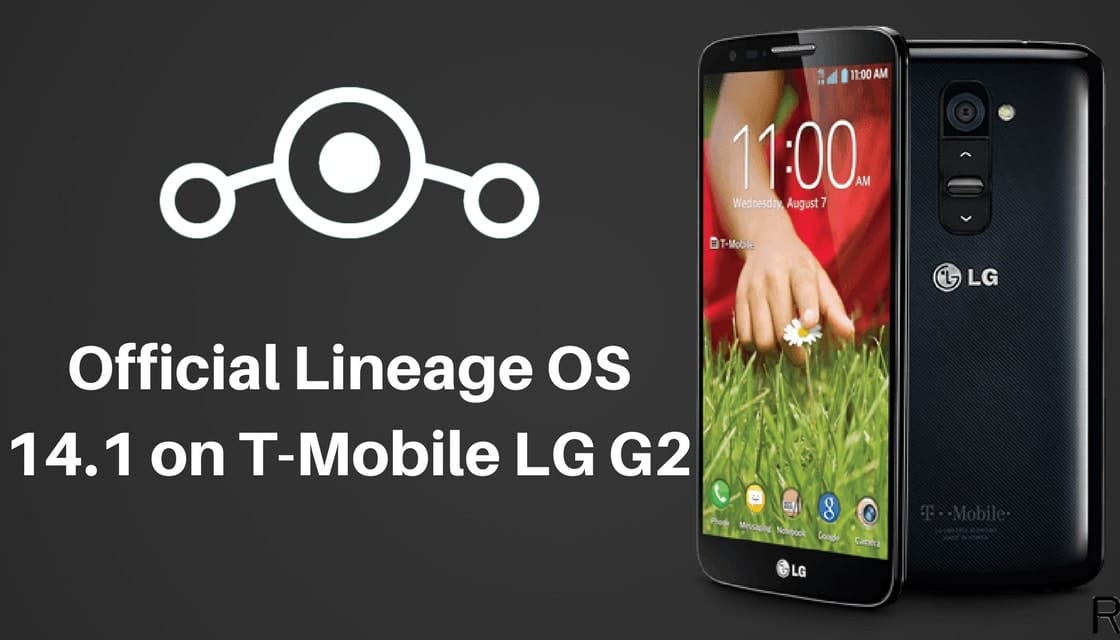 official Lineage OS 14.1 on T-Mobile LG G2