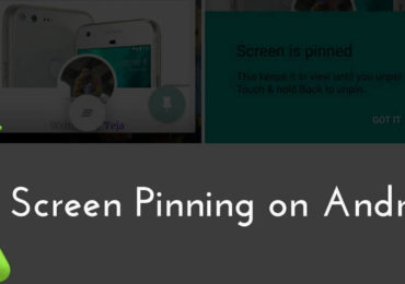 Enable Screen Pinning On Android