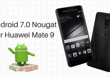 Huawei Mate 9 Nougat Firmware