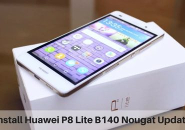 Install Huawei P8 Lite B140 Nougat